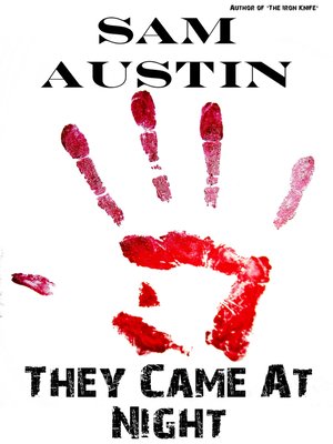 cover image of They Came At Night